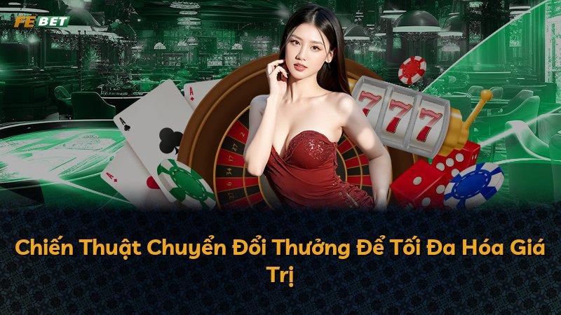 Chiến Thuật Chuyển Đổi Thưởng Để Tối Đa Hóa Giá Trị