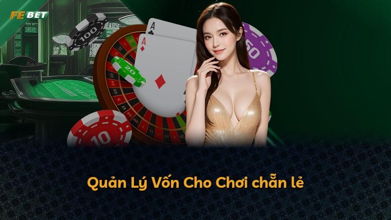 Quản Lý Vốn Cho Chơi chẵn lẻ