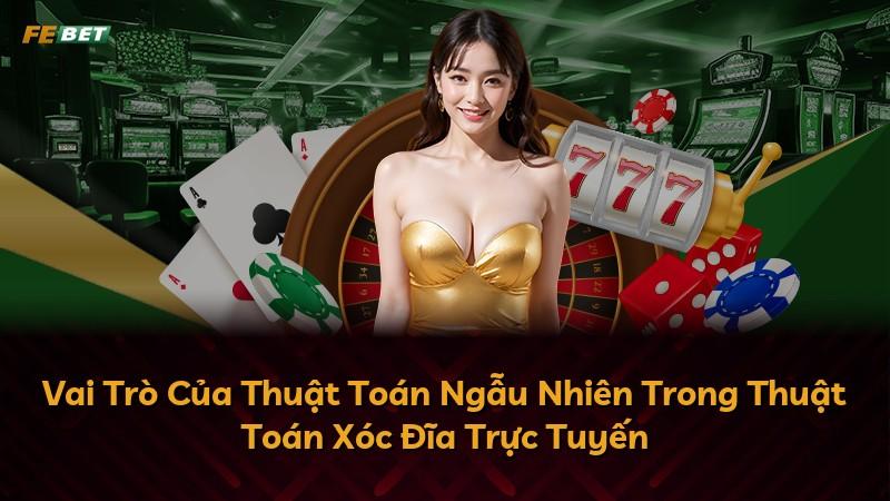 Vai Trò Của Thuật Toán Ngẫu Nhiên Trong Thuật Toán Xóc Đĩa Trực Tuyến