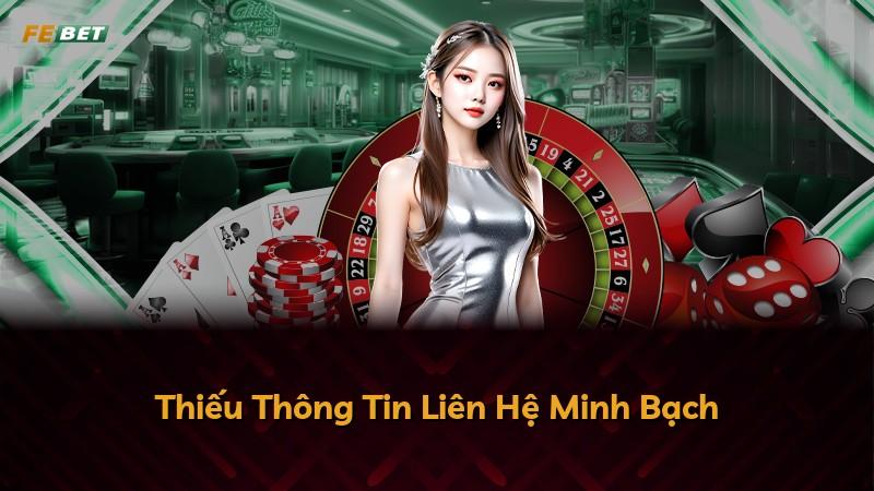 Thiếu Thông Tin Liên Hệ Minh Bạch