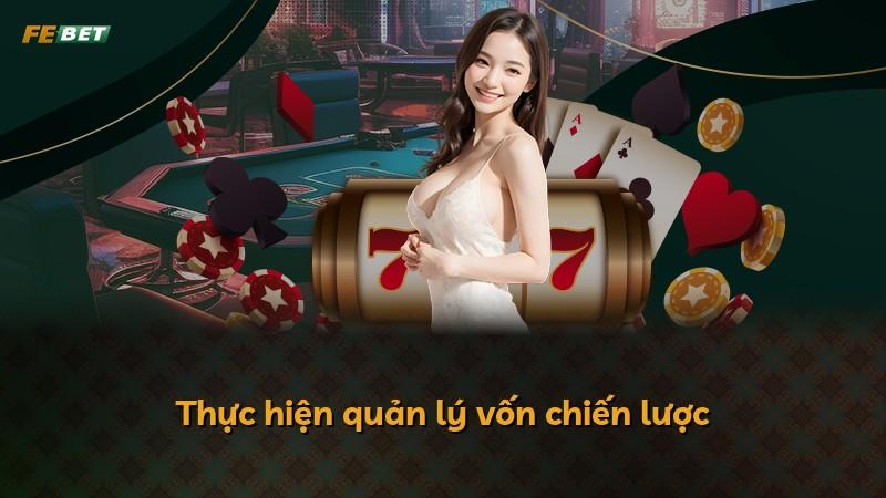 Thực hiện quản lý vốn chiến lược