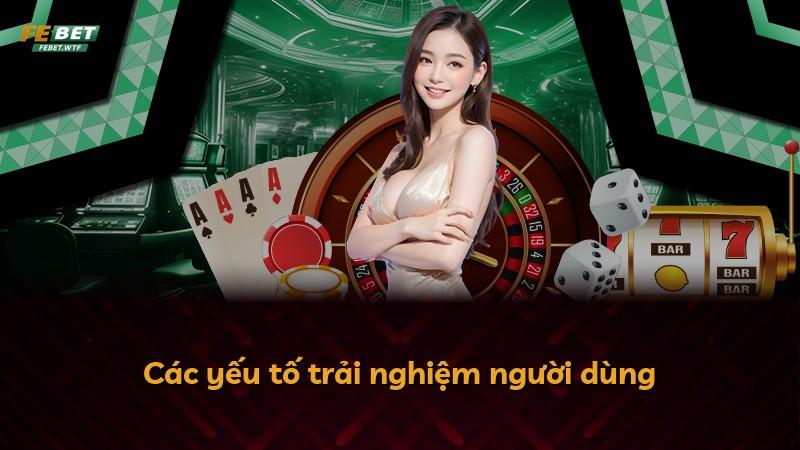 Các yếu tố trải nghiệm người dùng