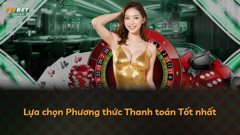 Lựa chọn Phương thức Thanh toán Tốt nhất