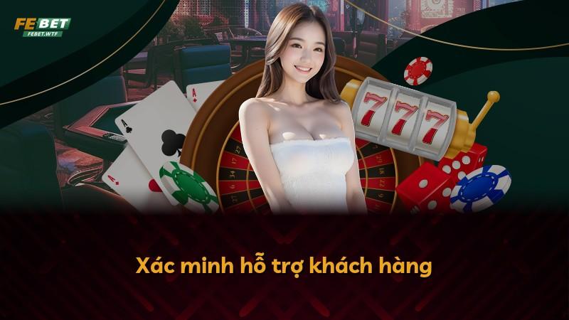 Xác minh hỗ trợ khách hàng